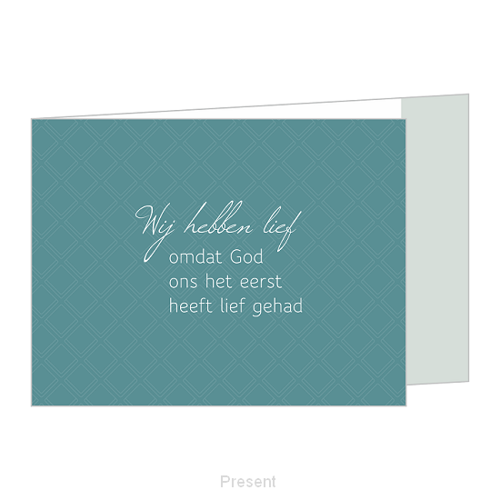 Wenskaart: Wij hebben lief omdat God