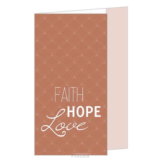 Wenskaart: Faith, Hope, Love
