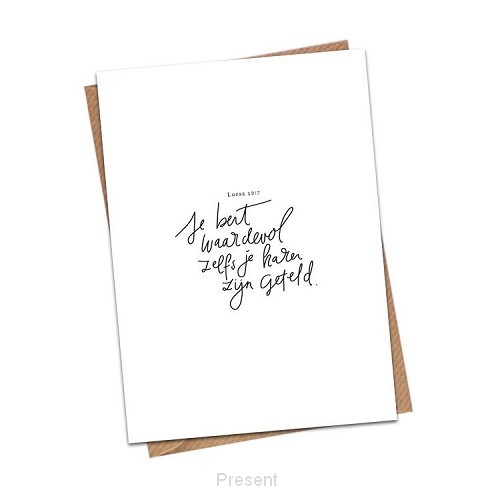 Je bent waardevol zelfs je haren zijn ge