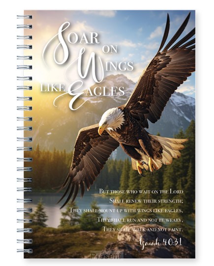 Journal: Soar on Wings like Eagles