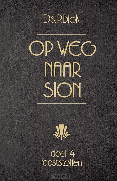 Op weg naar Sion - deel 4