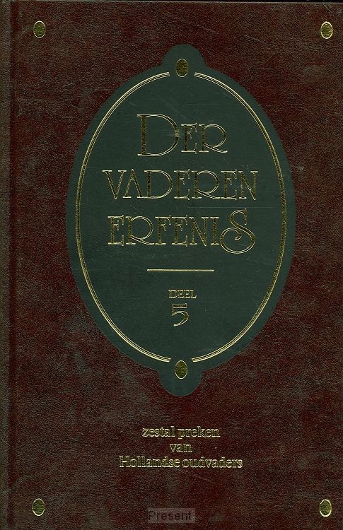 Der vaderen erfenis - deel 5