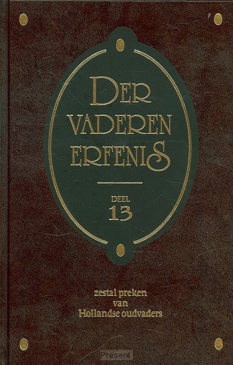 Der vaderen erfenis - deel 13