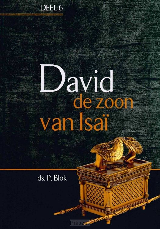 David de zoon van Isai - deel 6
