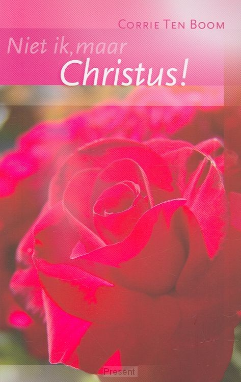 Niet ik, maar Christus