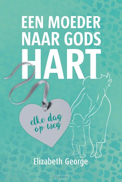 Een moeder naar Gods hart