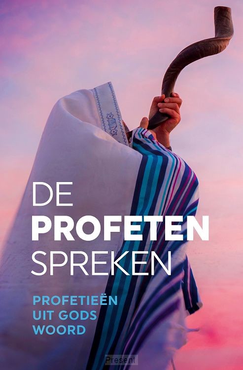 De profeten spreken