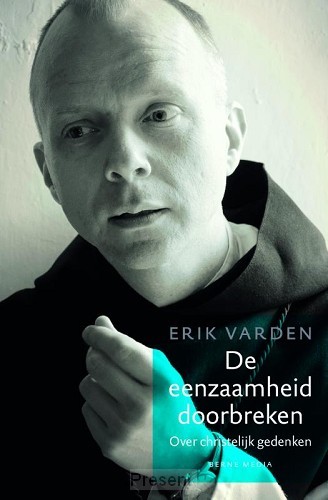 De eenzaamheid doorbreken