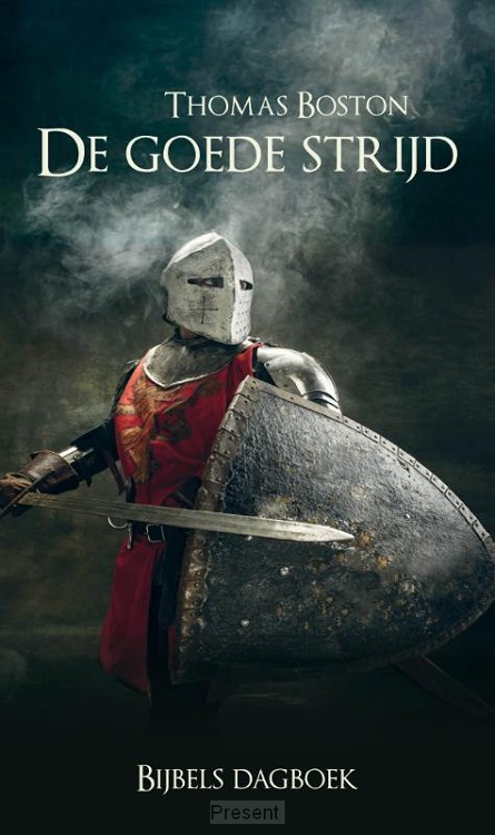De goede strijd