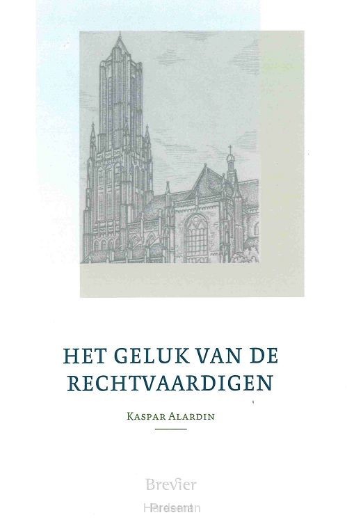 Het geluk van de rechtvaardigen