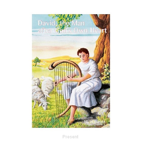 David, the man after God's own heart