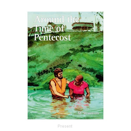 Around the time of Pentecost