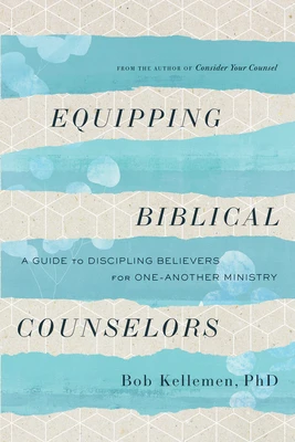 Equipping biblical counselors
