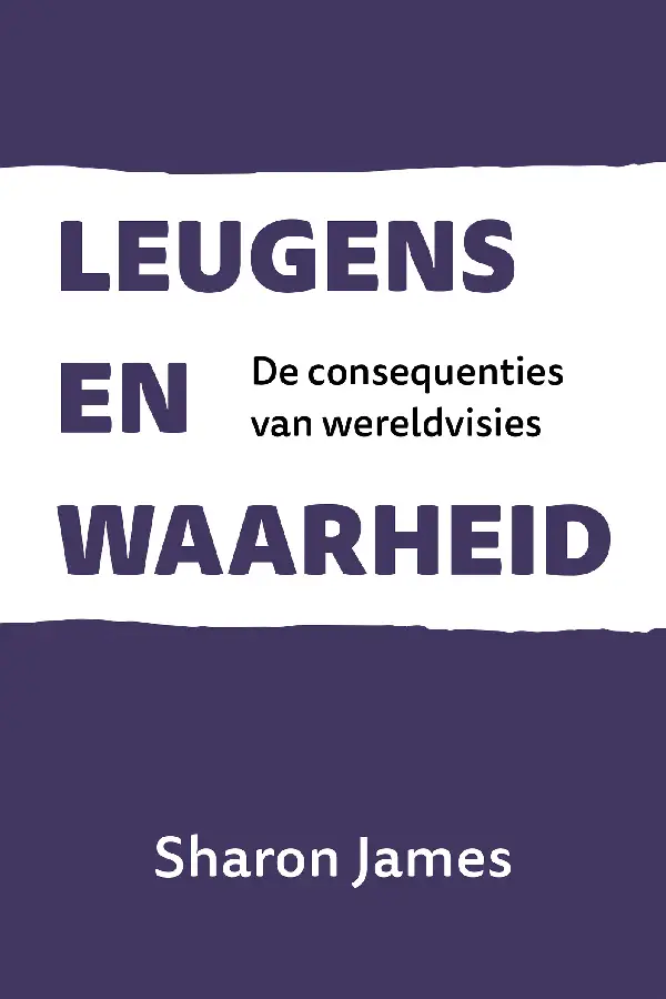 Leugens en Waarheid