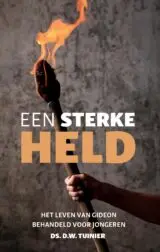 Een sterke held