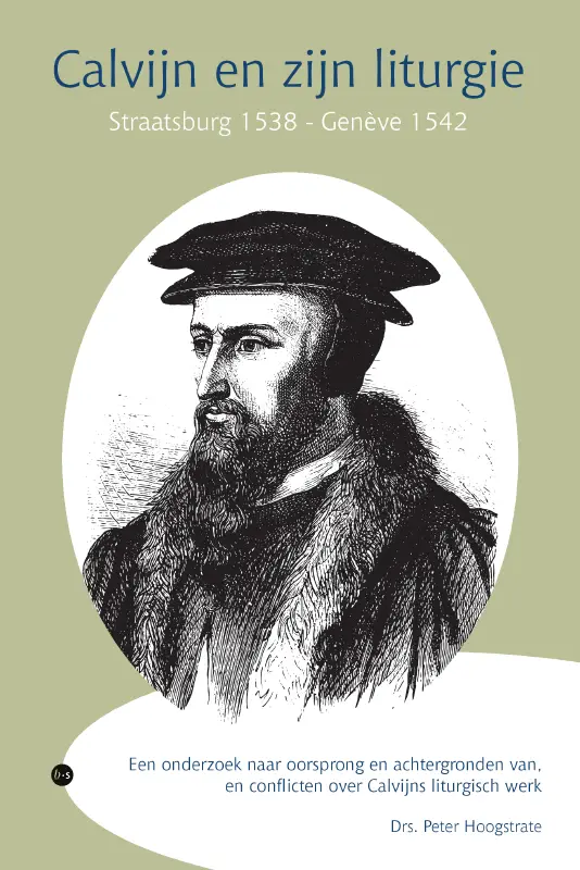 Calvijn en zijn litergie, Straatsburg 15