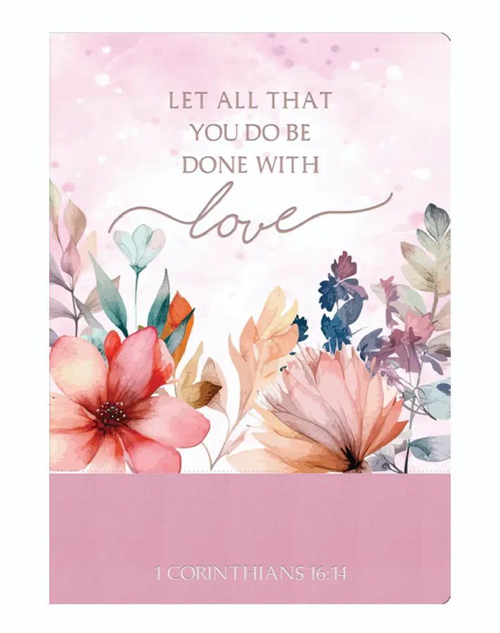 Journal: Let all that you do be