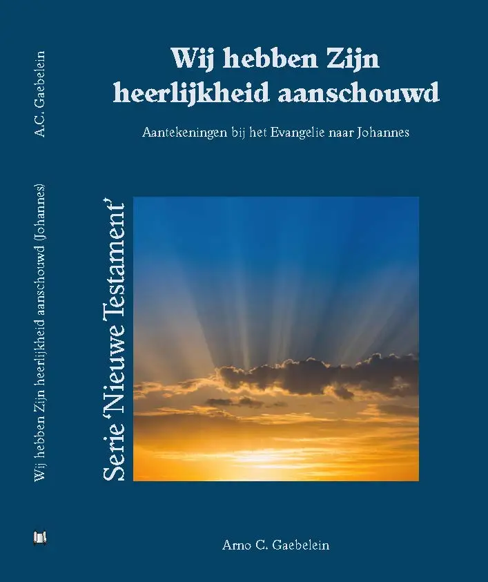 Wij hebben Zijn heerlijkheid aanschouwd