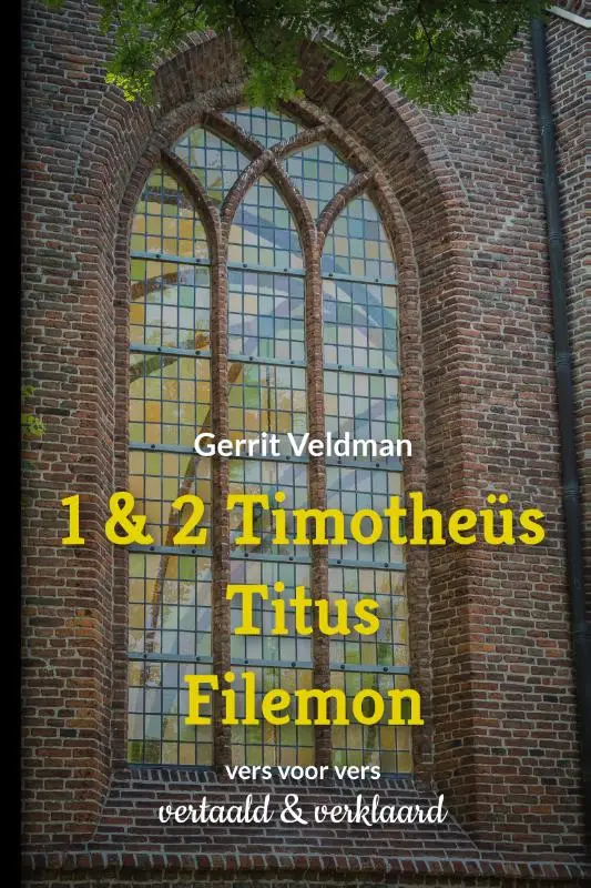 1 & 2 Timotheus titus filemon