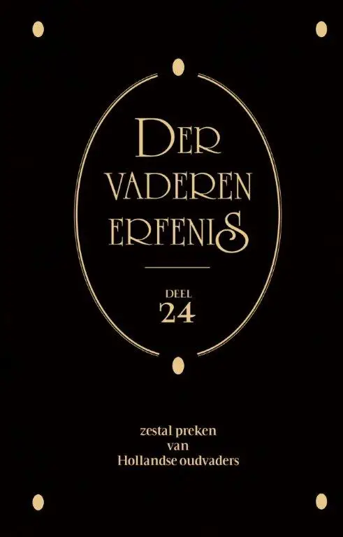 Der vaderen erfenis - deel 24