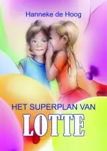 Het superplan van Lotte