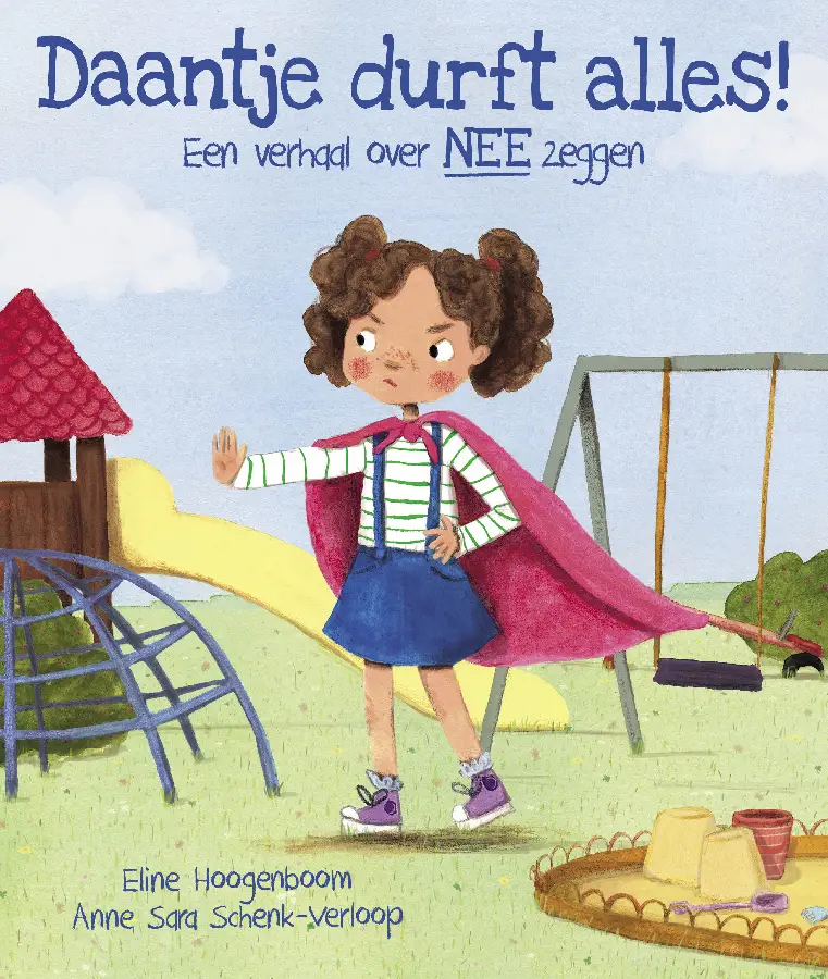 Een verhaal over NEE zeggen