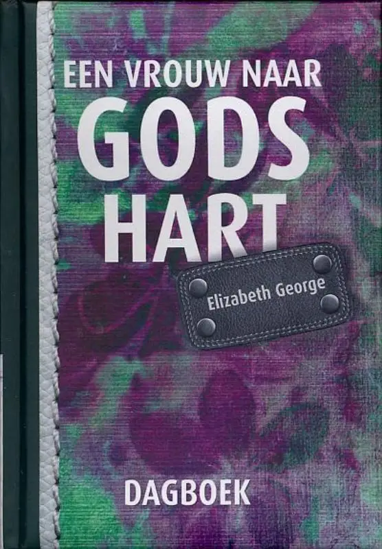 Een vrouw naar Gods hart - dagboek