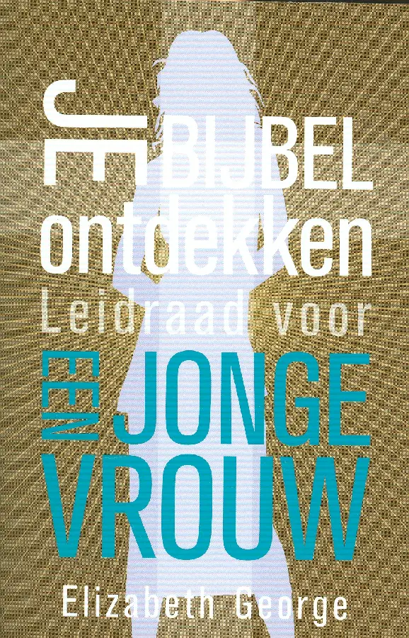 Je Bijbel ontdekken - jonge vrouw