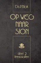 Op weg naar Sion - deel 2