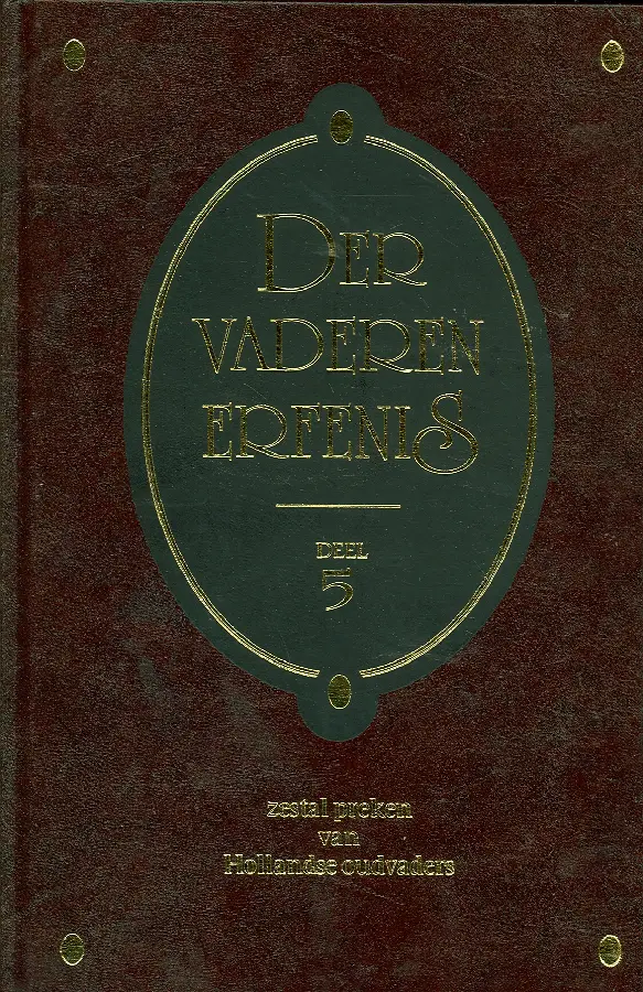Der vaderen erfenis - deel 5