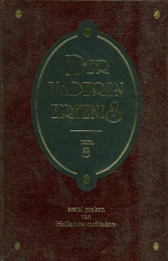 Der vaderen erfenis - deel 8