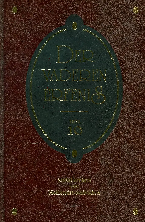 Der vaderen erfenis - deel 10