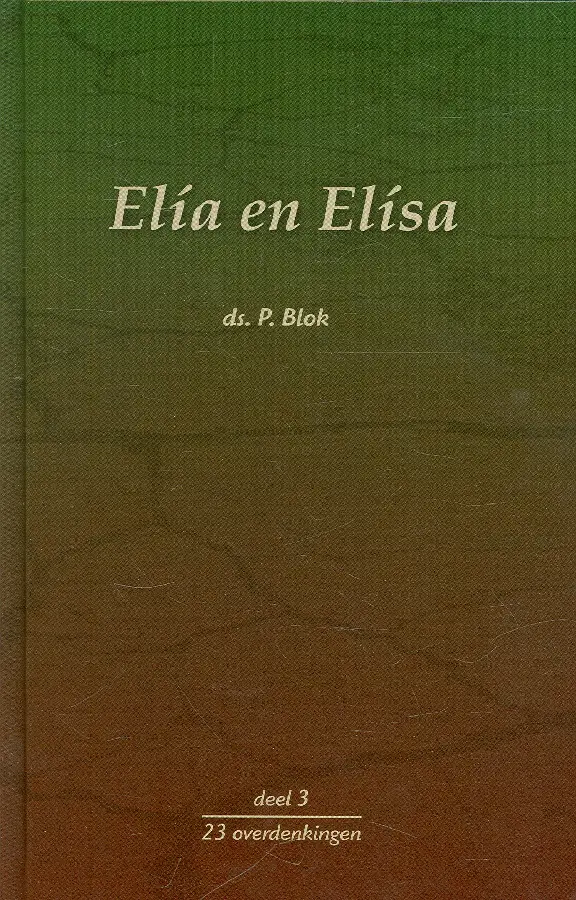 Elia en Elisa - deel 3