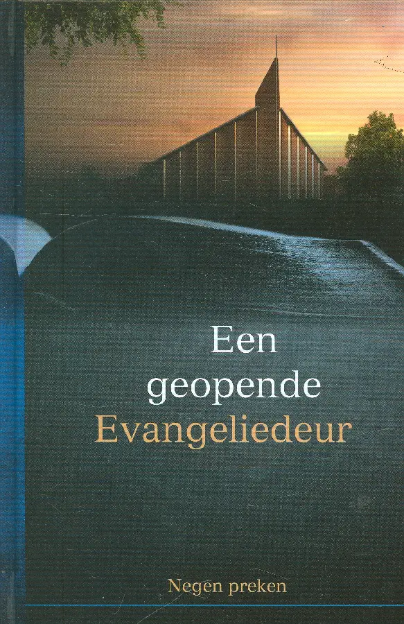 Een geopende evangeliedeur