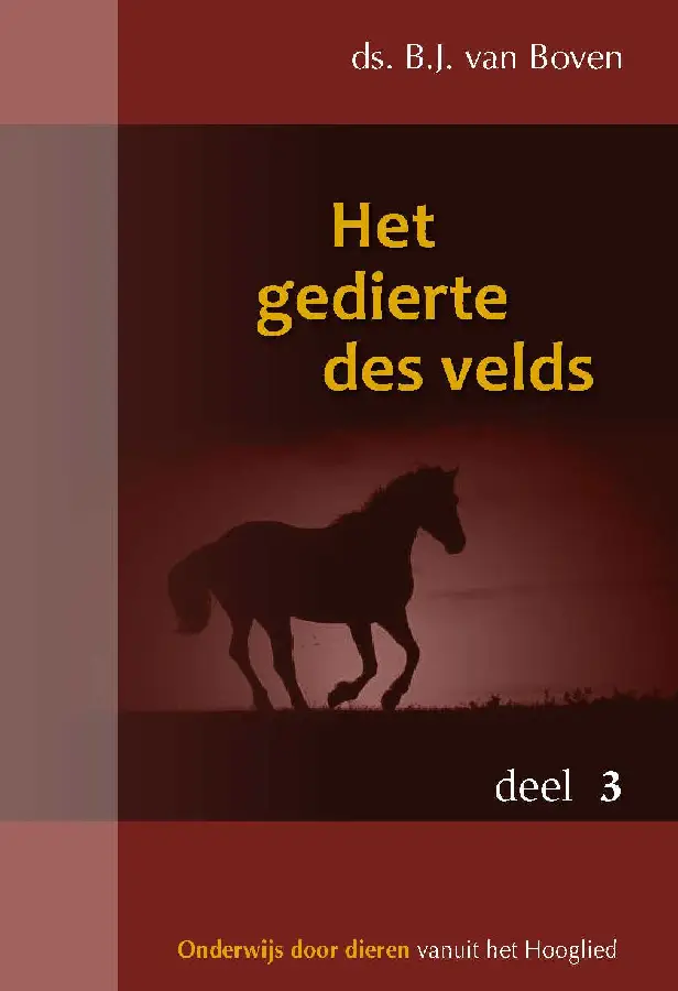 Het gedierte des velds - deel 3