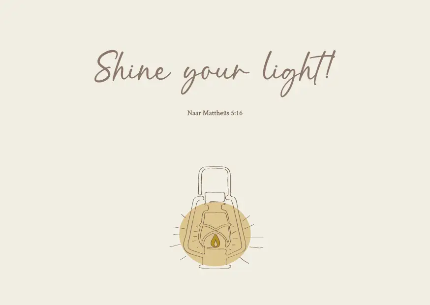 Enkele kaart: Shine your light