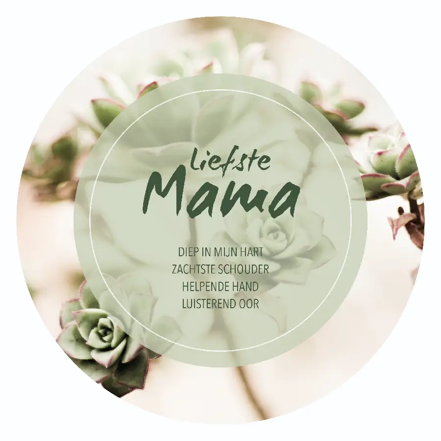 Muurcirkel: Liefste mama