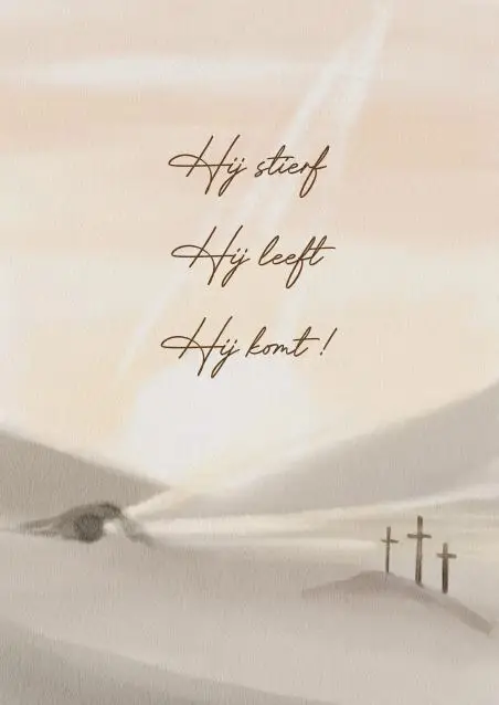 Kaart: Hij stierf, Hij leeft, Hij komt