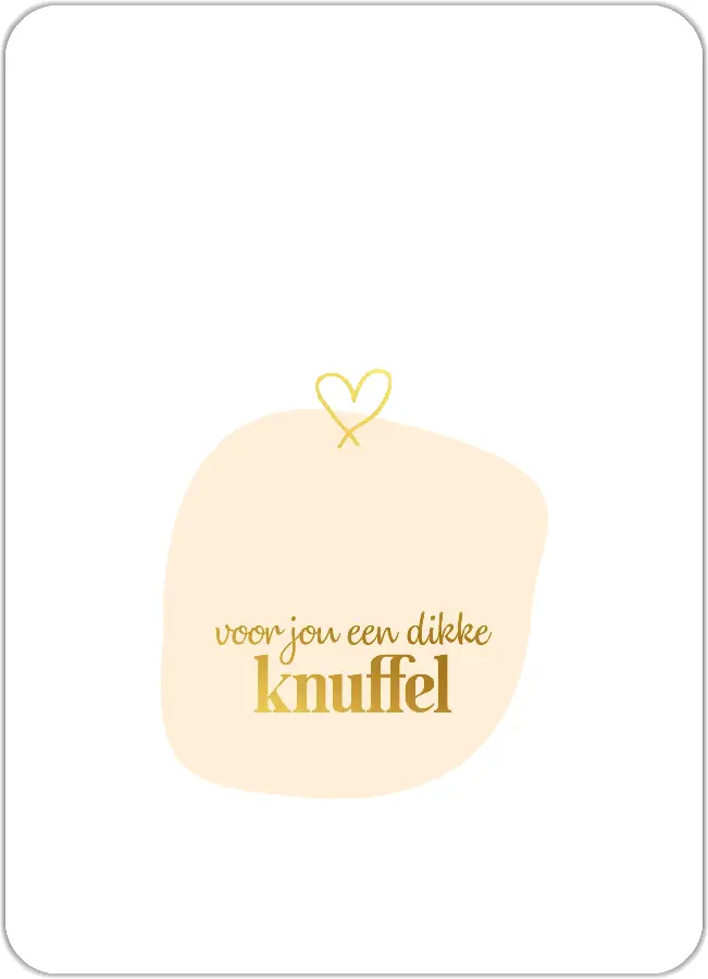 Enkele kaart: Voor jou een dikke knuffel