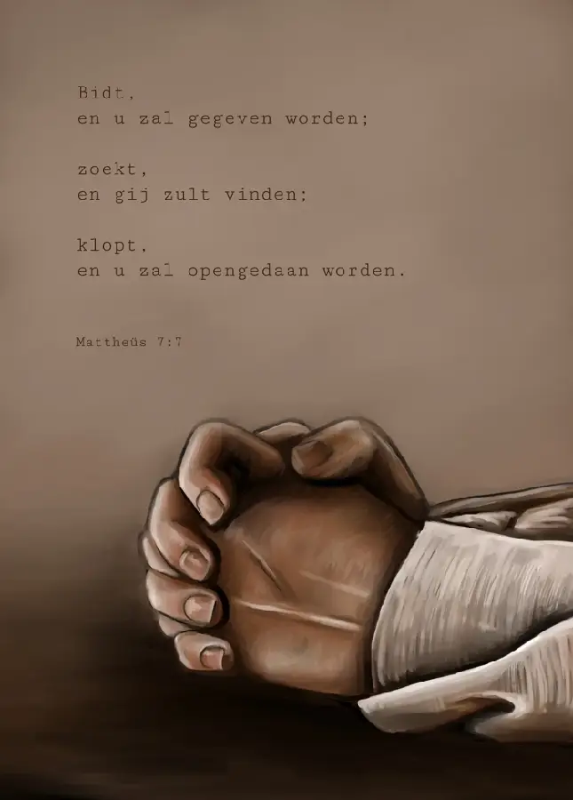 Kaartje A7: Bidt en u zal gegeven worden