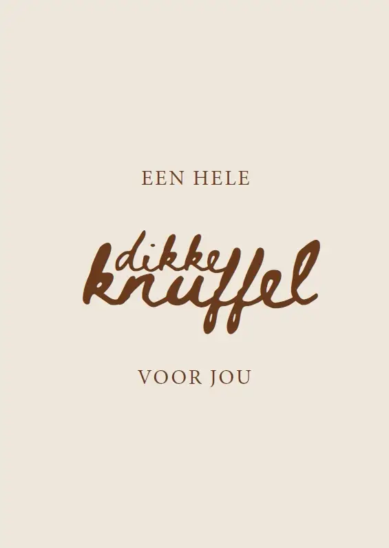 Enkele kaart: Een hele dikke knuffel