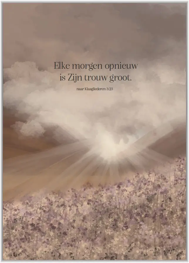 Kaartje A7 Elke morgen opnieuw