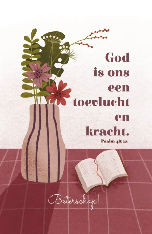 Beterschap! God is ons een toevlucht