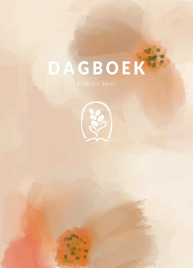 Dagboek - Kom tot bloei