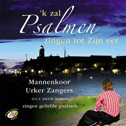 K zal psalmen zingen tot Zijn eer