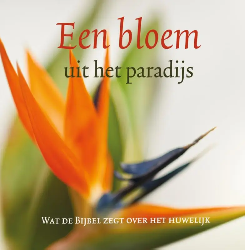 Een bloem uit het paradijs