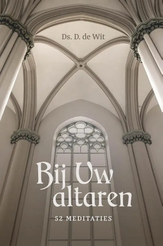 Bij Uw altaren