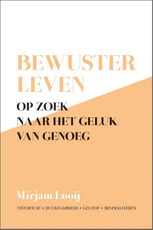 In het boek 'Bewuster leven' neemt schrijfster Mirjam Looij je mee in haar zoektocht naar een duurzaam, minimalistisch en eenvoudiger leven. Een jaar geleden gooiden zij en haar man het roer om en lieten een tiny house bouwen. In dit boek deelt ze haar verhalen, worstelingen en inzichten maar geeft ze ook handvatten voor een bewuster leven met een positieve en soms christelijke insteek. Iedere week staat er een ander onderwerp centraal m.b.t. duurzaamheid, eenvoud, het tiny house, (digitaal) minimaliseren, geloof en zelfliefde. Wil jij nog (milieu-)bewuster leven? Dan is dit hét boek voor jou!