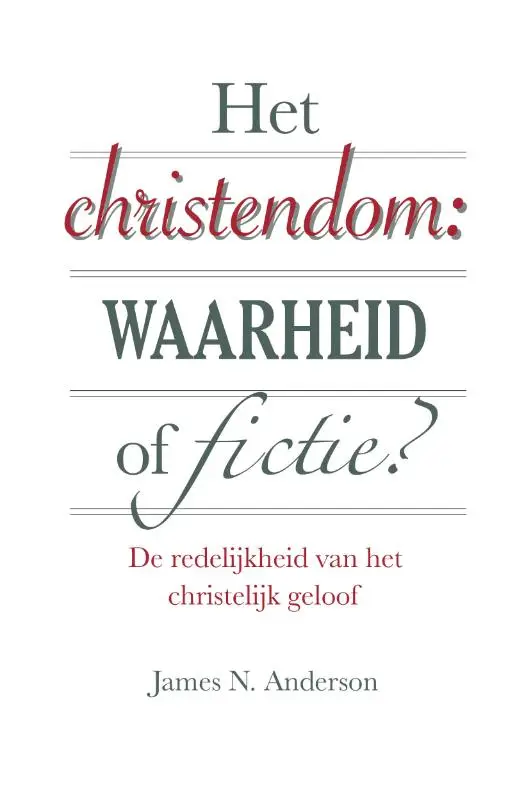 Christendom: waarheid of fictie
