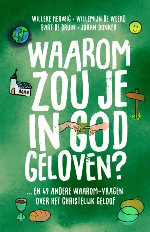 ...en 49 andere waarom-vragen over het christelijk geloof